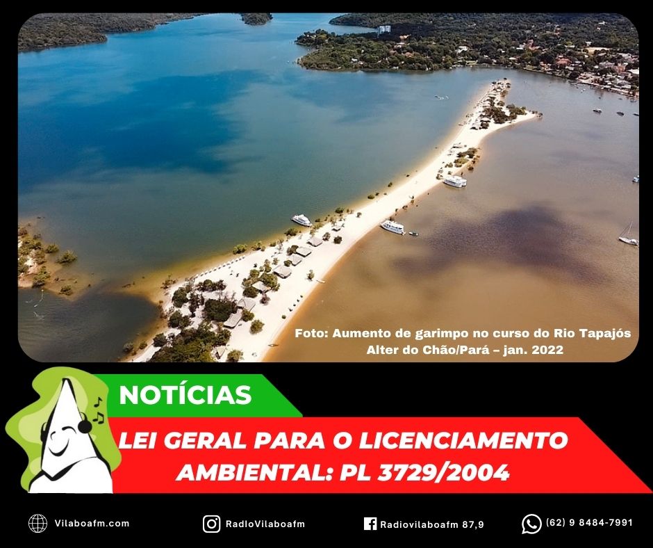 Lei Geral para o Licenciamento Ambiental: PL 3729/2004