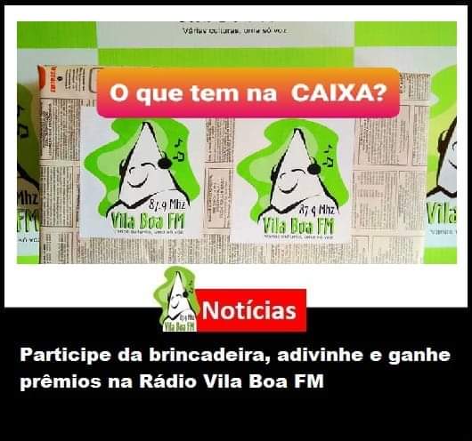 ​Participe da brincadeira, adivinhe e ganhe prêmios na Rádio Vila Boa FM