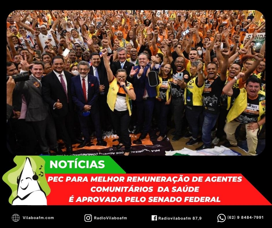 PEC para Agentes Comunitários de Saúde foi aprovada pelo Senado Federal