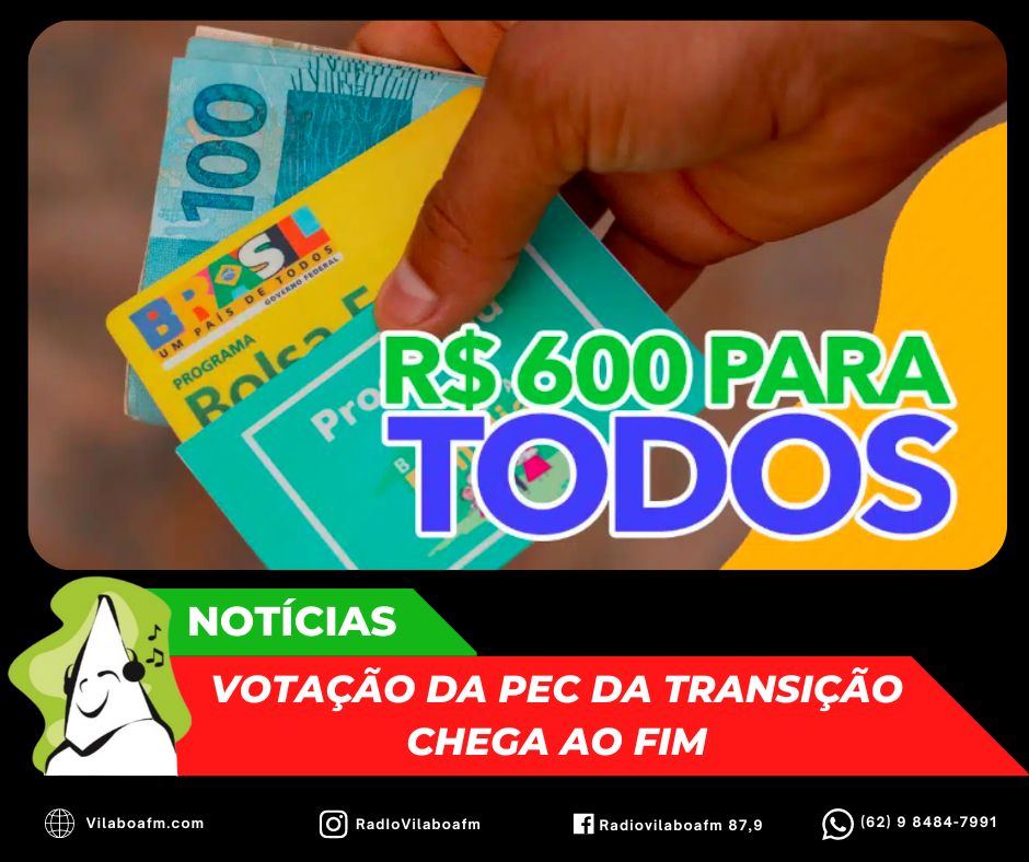 Votação da PEC da Transição chega ao fim