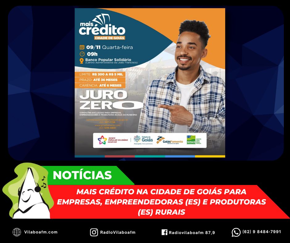 Banco Solidário Popular promove o “Mais Crédito na Cidade de Goiás”.