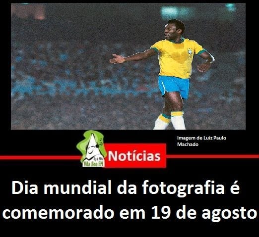 ​Dia mundial da fotografia é comemorado em 19 de agosto