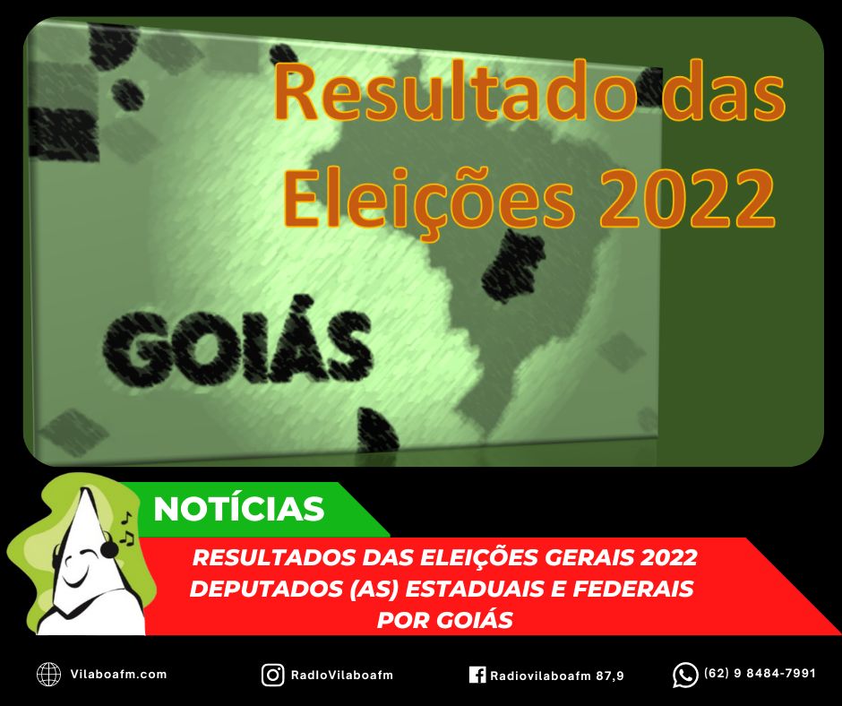 Eleições Gerais 2022, veja como ficou os cargos do legislativo por Goiás